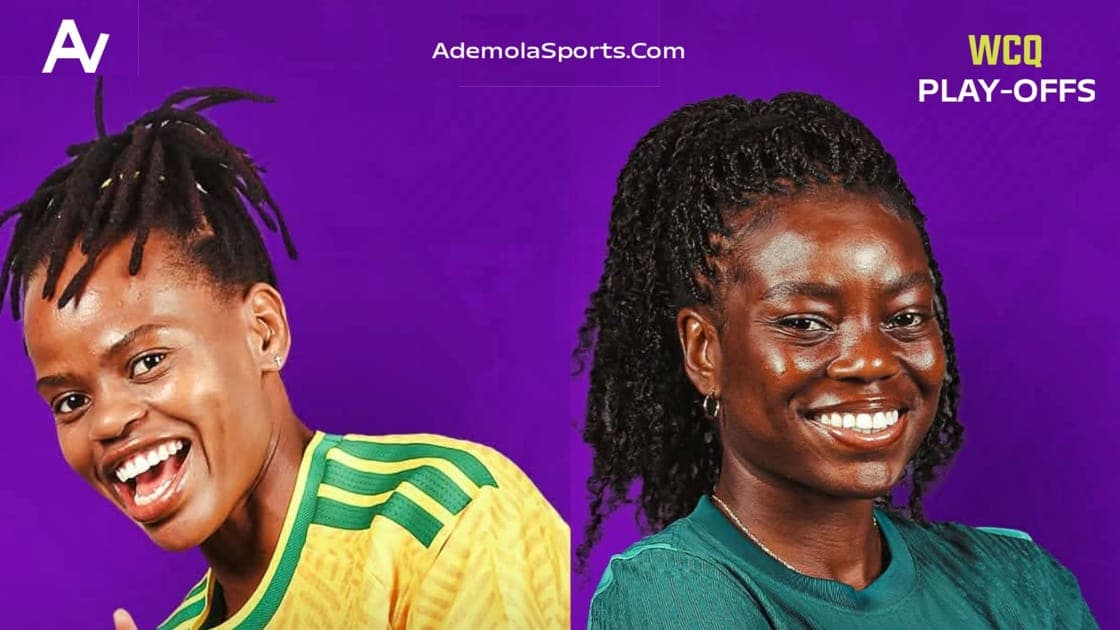 NIGERIA VS SOUTH AFRICA: KICK-OFF TIME, HOW TO WATCH LIVE AND FULL PREVIEW AS SUPER FALCONS CHASE 2027 FIFA WORLD CUP PLAYOFF SPOT